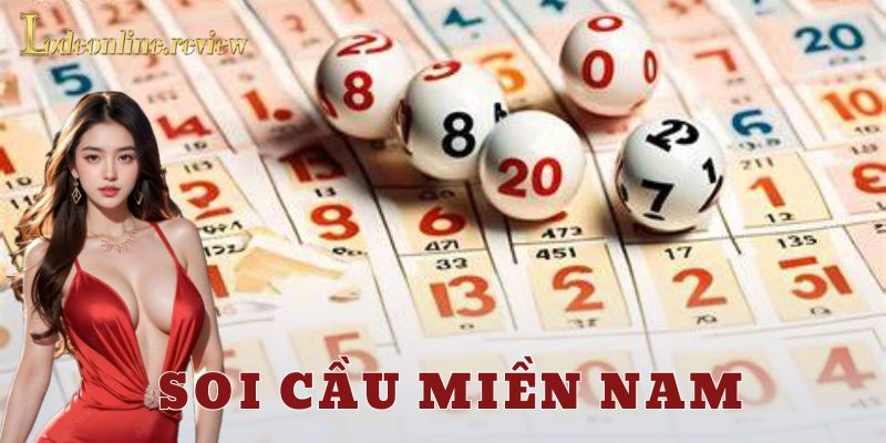 Soi cầu miền Nam là gì và vì sao lại quan trọng?