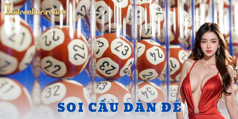 Lưu ý quan trọng khi soi cầu dàn đề