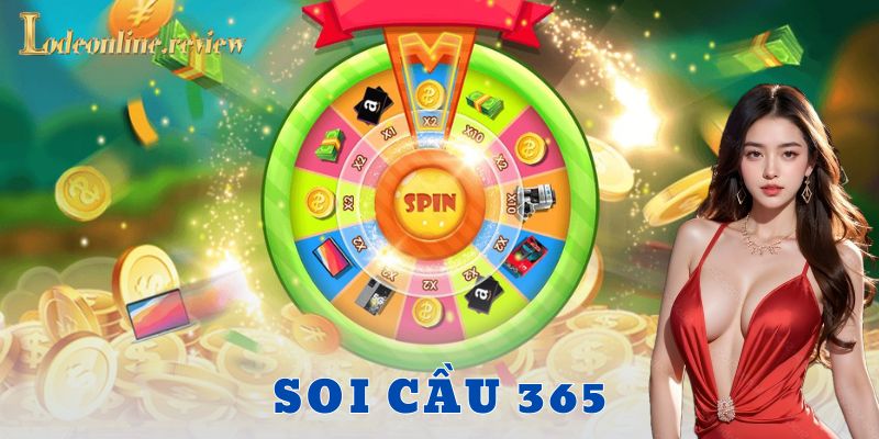 Soi cầu 365 hoạt động như thế nào?