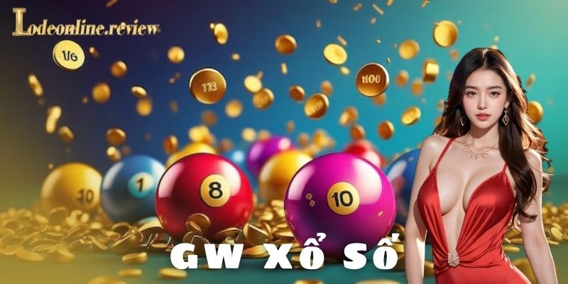 GW xổ số là gì?