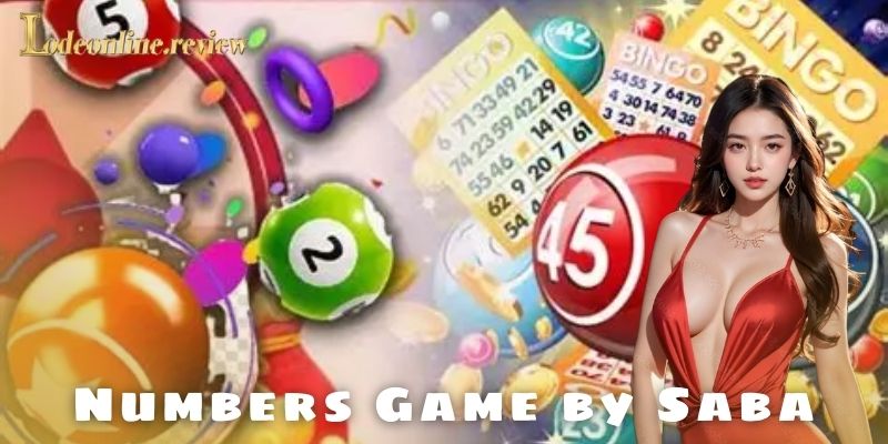 Tổng quan về numbers game by saba