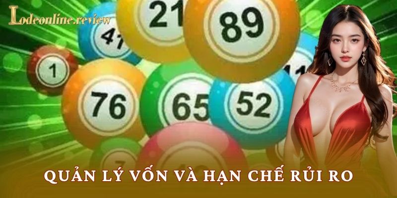 Quản lý vốn và hạn chế rủi ro