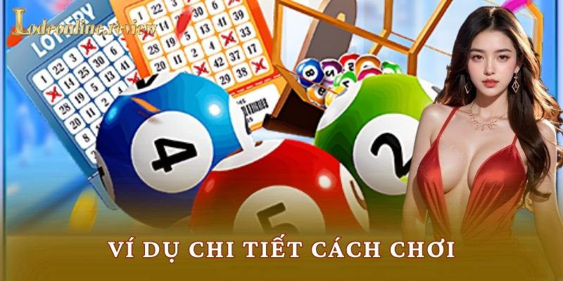 Ví dụ chi tiết cách chơi