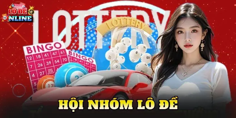 Hội Nhóm Lô Đề