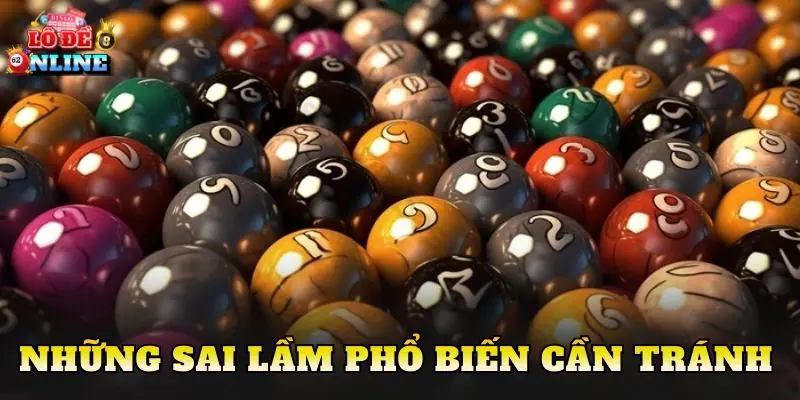 Những sai lầm phổ biến cần tránh