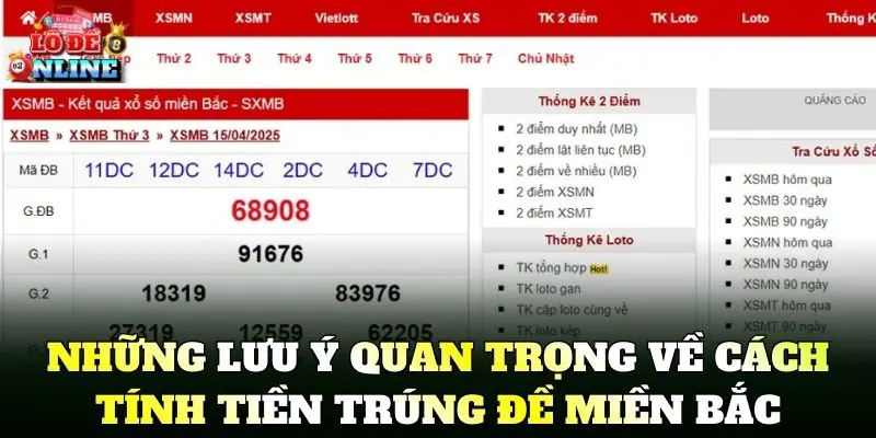 Những lưu ý quan trọng về cách tính tiền trúng đề miền Bắc
