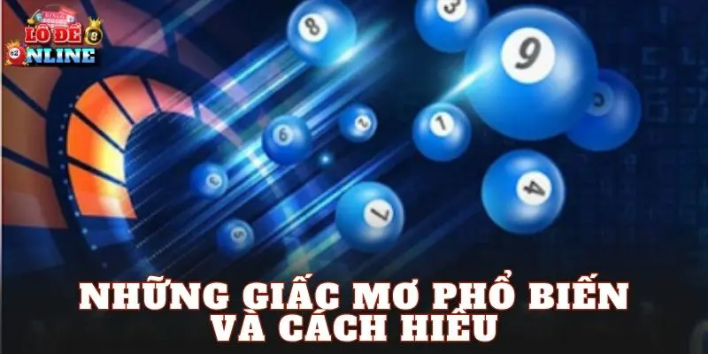 Những giấc mơ phổ biến và cách hiểu