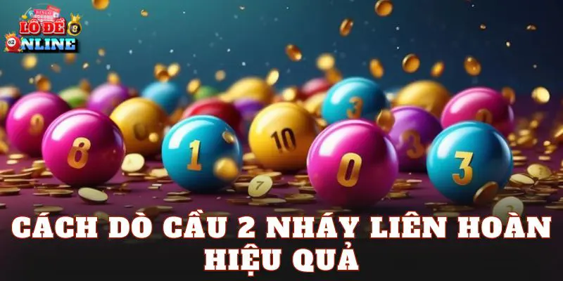 Cách dò cầu 2 nháy liên hoàn hiệu quả