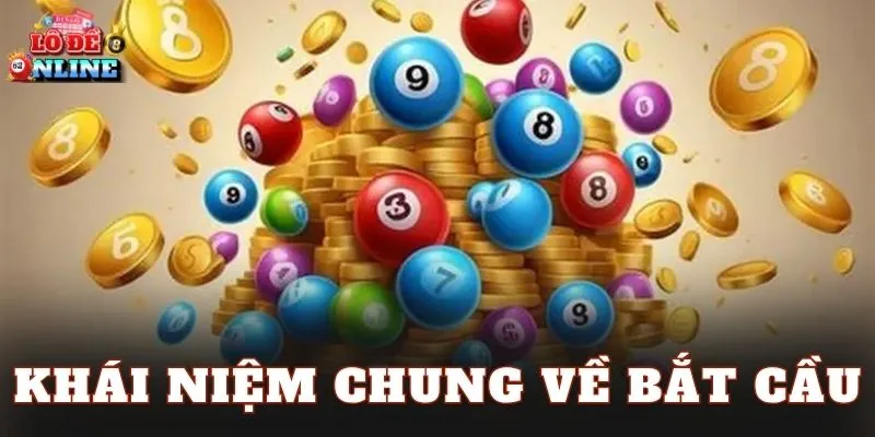 Khái niệm chung về bắt cầu