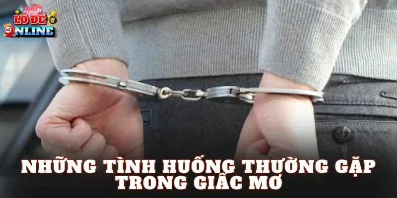 Những tình huống thường gặp trong giấc mơ