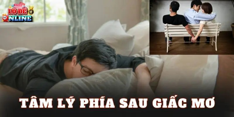 Tâm lý phía sau giấc mơ