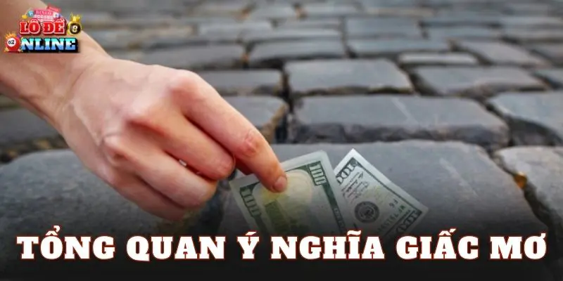 Tổng quan ý nghĩa giấc mơ