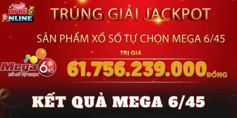 Kết Quả Mega 6/45