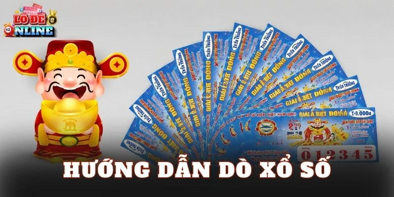 Hướng Dẫn Dò Xổ Số