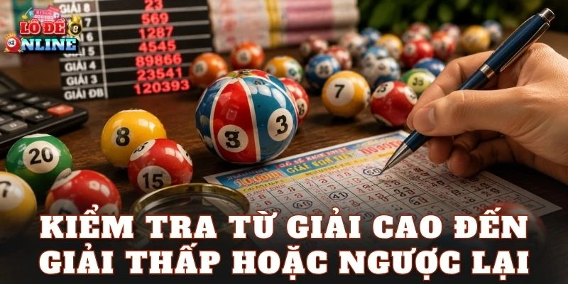 Kiểm tra từ giải cao đến giải thấp hoặc ngược lại